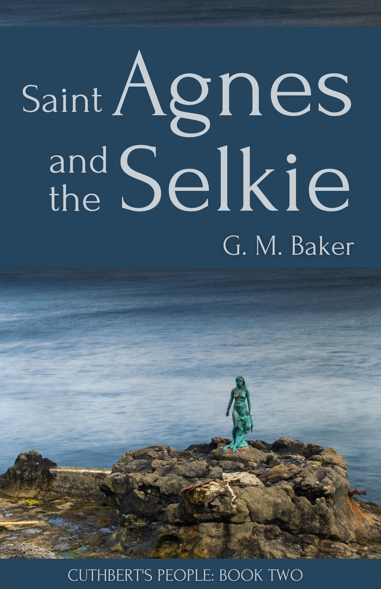 St. Agnes and the Selkie cover